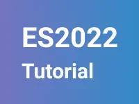ES2022 - Tutorials